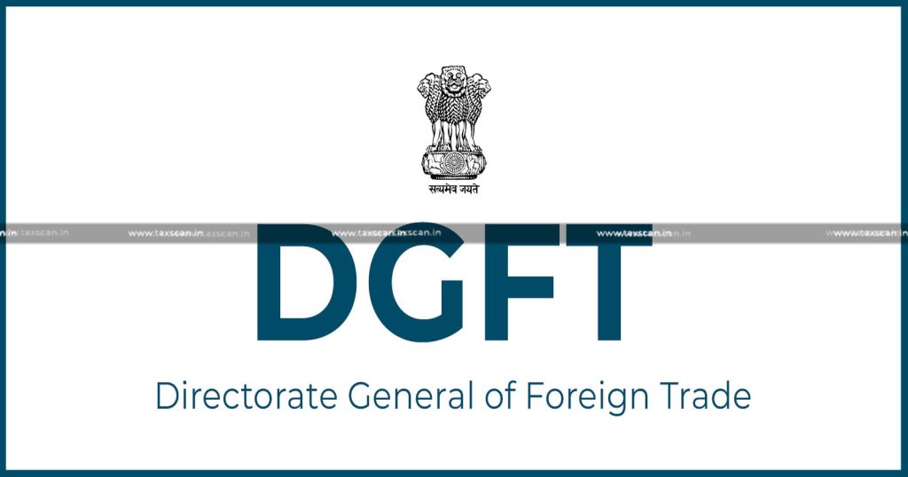 DGFT : Govt amends Foreign Trade Policy, 2023 for Stakeholder Consultation