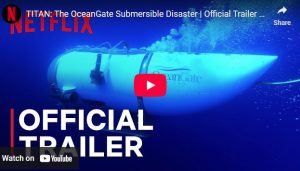 Titan: The OceanGate Disaster — Netflix Documentary Exposes OceanGate Safety Warnings Ignored Before Titan Implosion
